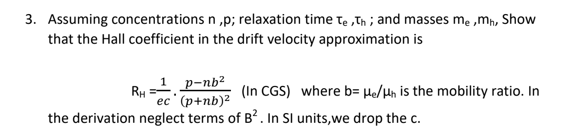 Solved I 3. Assuming Concentrations N ,p; Relaxation Time Te | Chegg.com