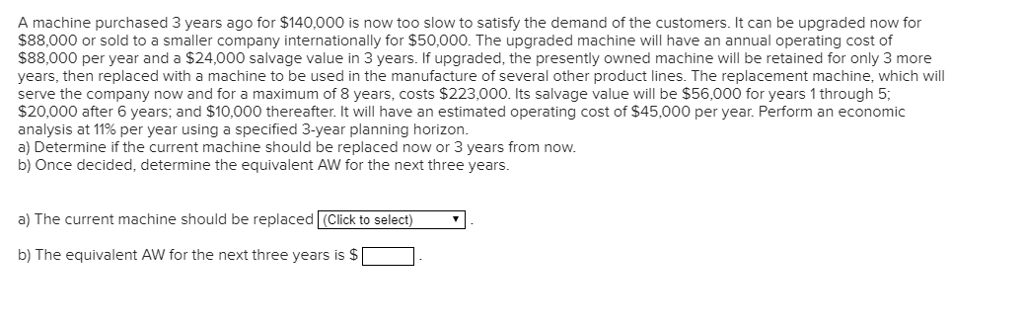 solved-a-machine-purchased-3-years-ago-for-140-000-is-now-chegg