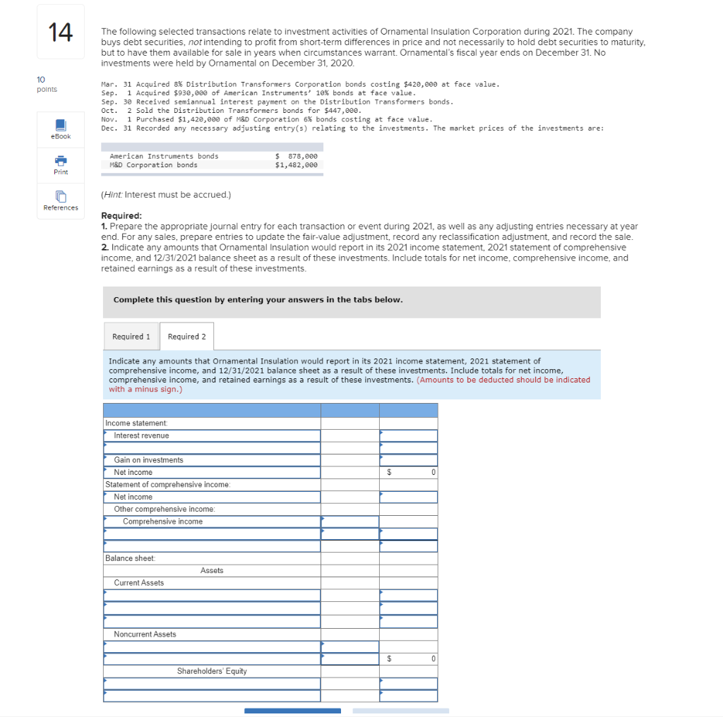 Solved 13 The following selected transactions relate to