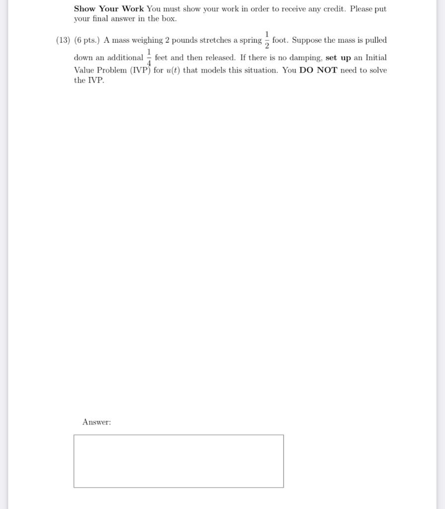 Solved Show Your Work You must show your work in order to | Chegg.com