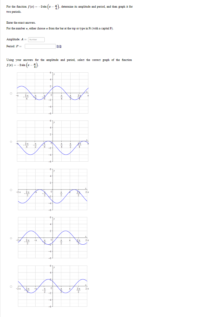 Solved For the function f(x)=−2sin(x−4π), determine its | Chegg.com