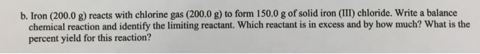 Solved Iron reacts with chlorine gas to form 150.0 g of | Chegg.com