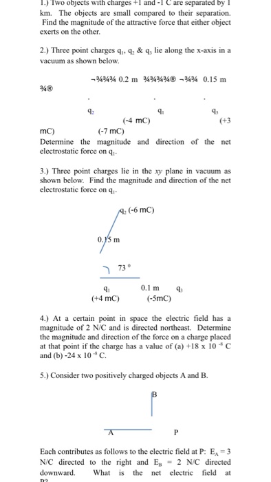 Solved 1.) What is the magnitude of the electric field | Chegg.com