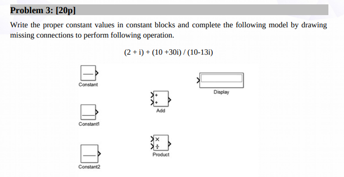 Solved Problem 3: [20p] Write the proper constant values in | Chegg.com