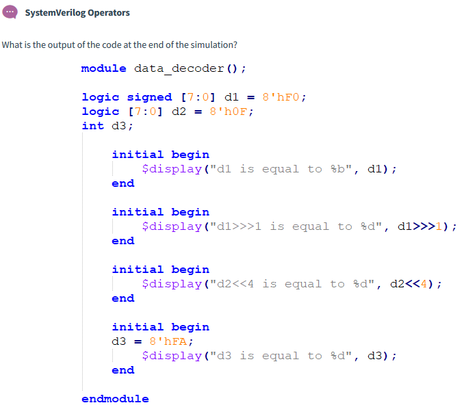 Solved SystemVerilog Operators What is the output of the | Chegg.com