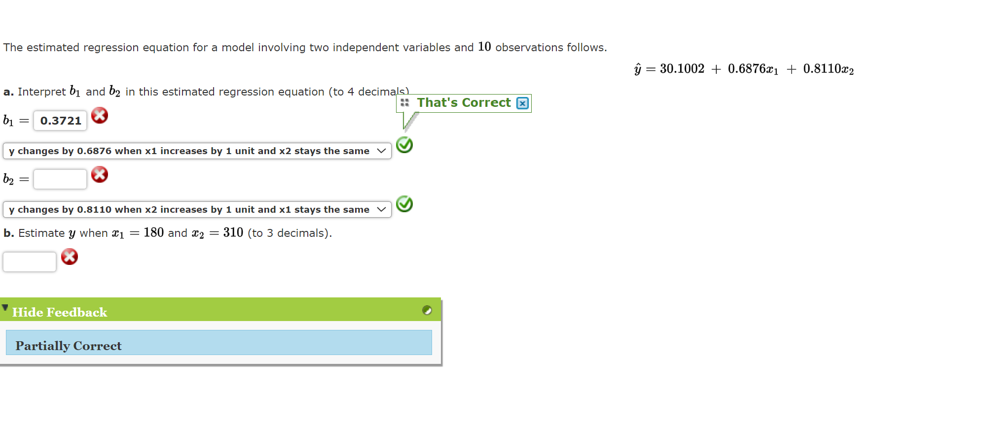 Solved Y^=30.1002+0.6876x1+0.8110x2 A. Interpret B1 And B2 | Chegg.com