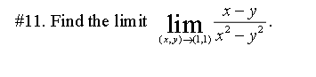 Solved lim(x,y)→(1,1)x2−y2x−y | Chegg.com