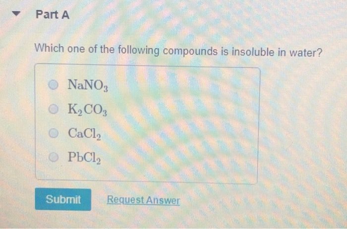 Solved Part A Which one of the following compounds is | Chegg.com