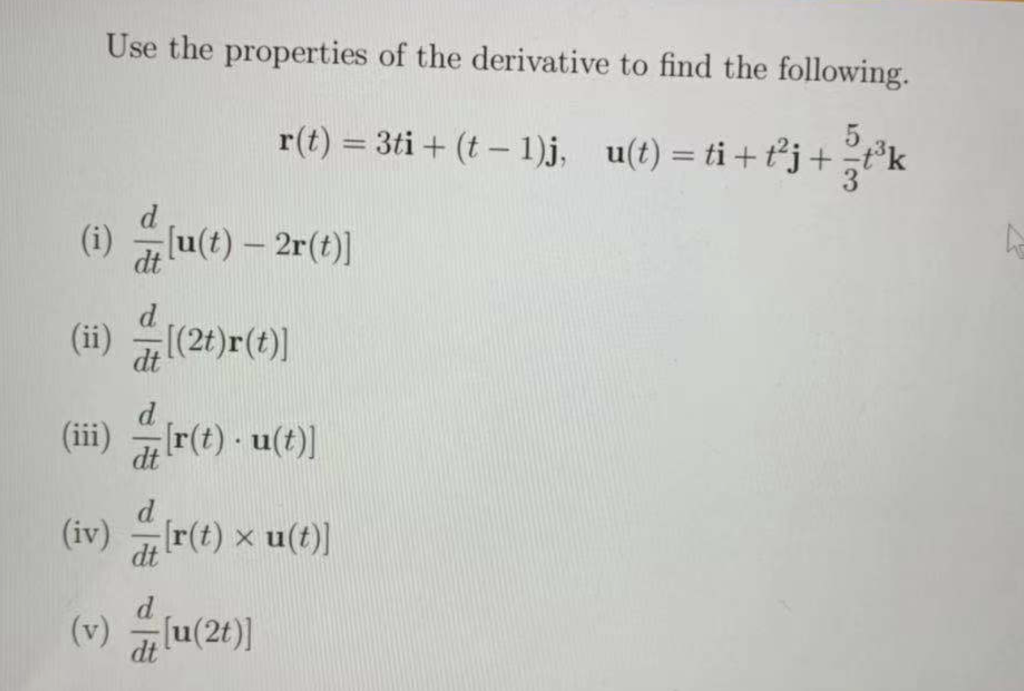 Solved Use the properties of the derivative to find the