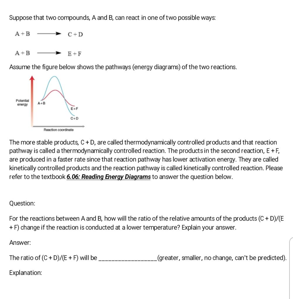 Solved Suppose That Two Compounds, A And B, Can React In One | Chegg.com