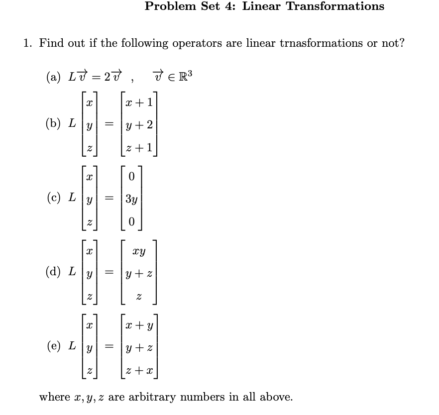 Solved Problem Set 4: Linear Transformations 1. Find Out If | Chegg.com