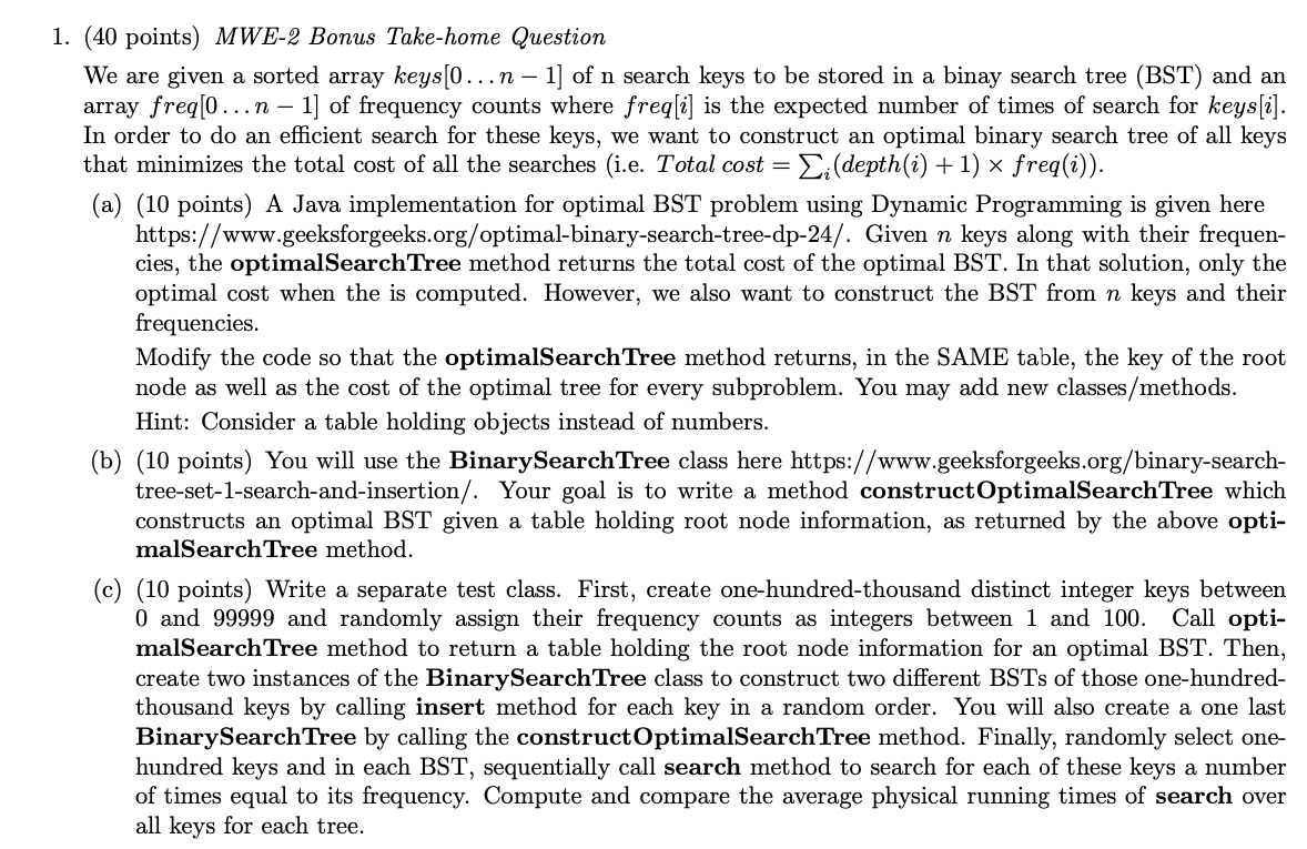 Solved 1. (40 points) MWE-2 Bonus Take-home Question We are | Chegg.com