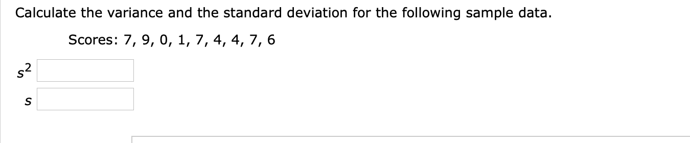 Solved Calculate the variance and the standard deviation for | Chegg.com