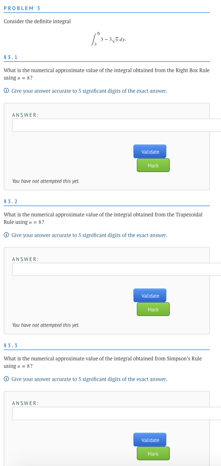 Solved PROBLEM 3 Consider the definite integral 3 - 3/ų dy. | Chegg.com