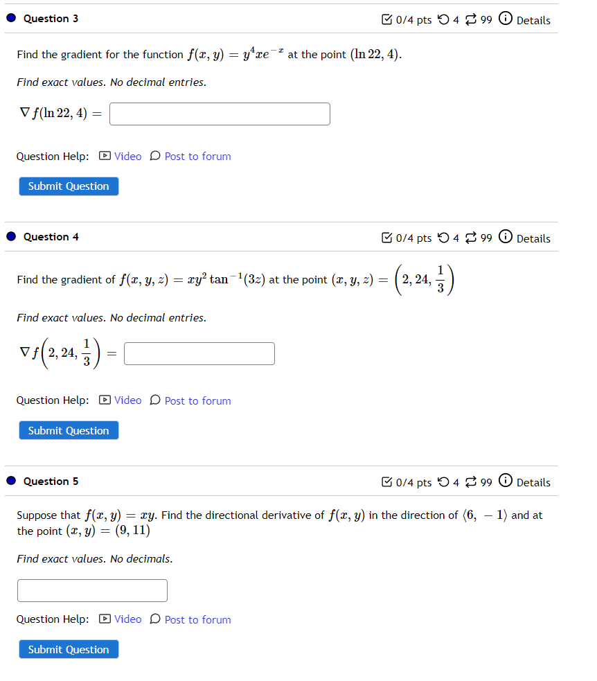 Solved Question 3 B0/4 pts 4 99 Details Find the gradient | Chegg.com