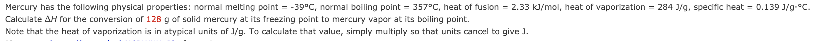 Solved = Mercury has the following physical properties: | Chegg.com