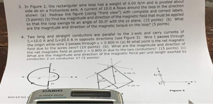Solved 3. In Figure 2, the rectangular wire loop has a | Chegg.com