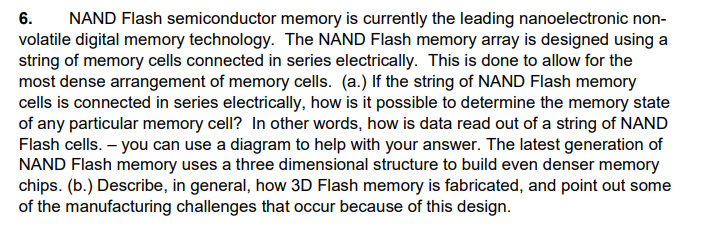 Solved 6. NAND Flash semiconductor memory is currently the | Chegg.com