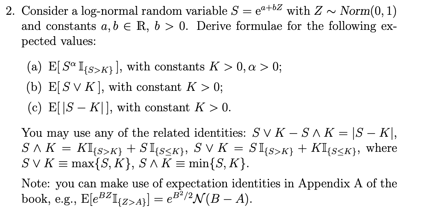 solved-2-consider-a-log-normal-random-variable-s-ea-bz-with-chegg