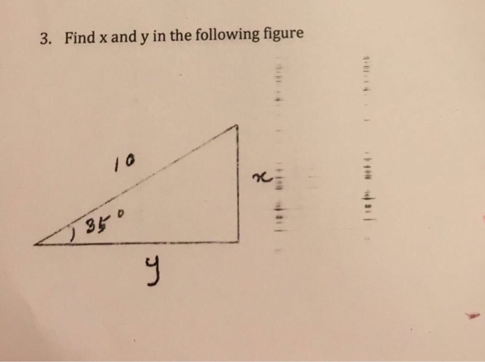Solved 3. Find x and y in the following figure | Chegg.com