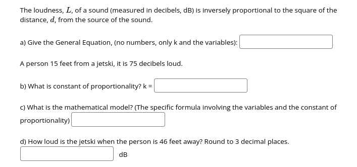 Solved The loudness, L, of a sound (measured in decibels, dB | Chegg.com