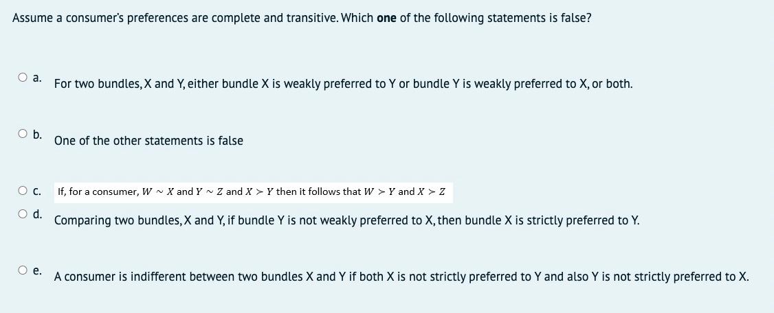 Solved Assume A Consumer's Preferences Are Complete And | Chegg.com