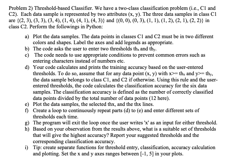 Solved Python Programming Help Please Do Not Repost The | Chegg.com