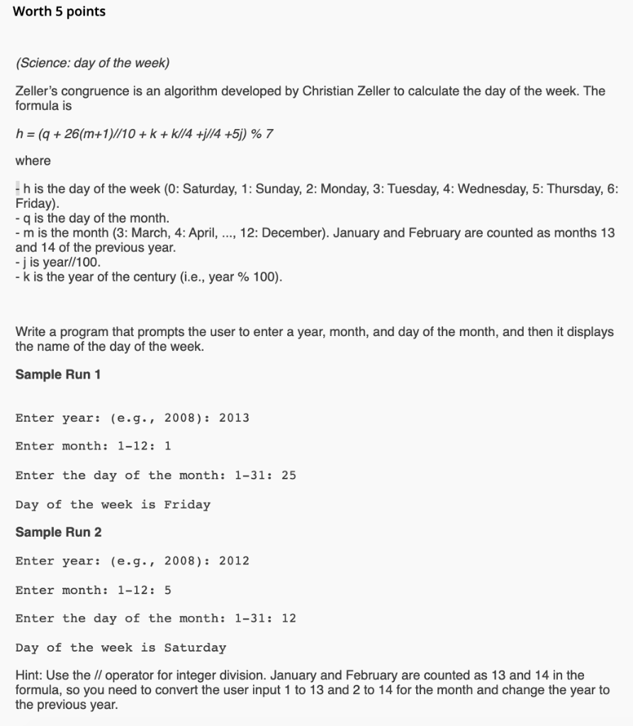 Solved Worth 5 points (Science: day of the week) Zeller's | Chegg.com