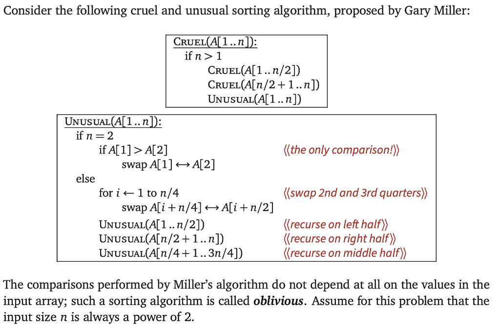 Solved Consider The Following Cruel And Unusual Sorting | Chegg.com