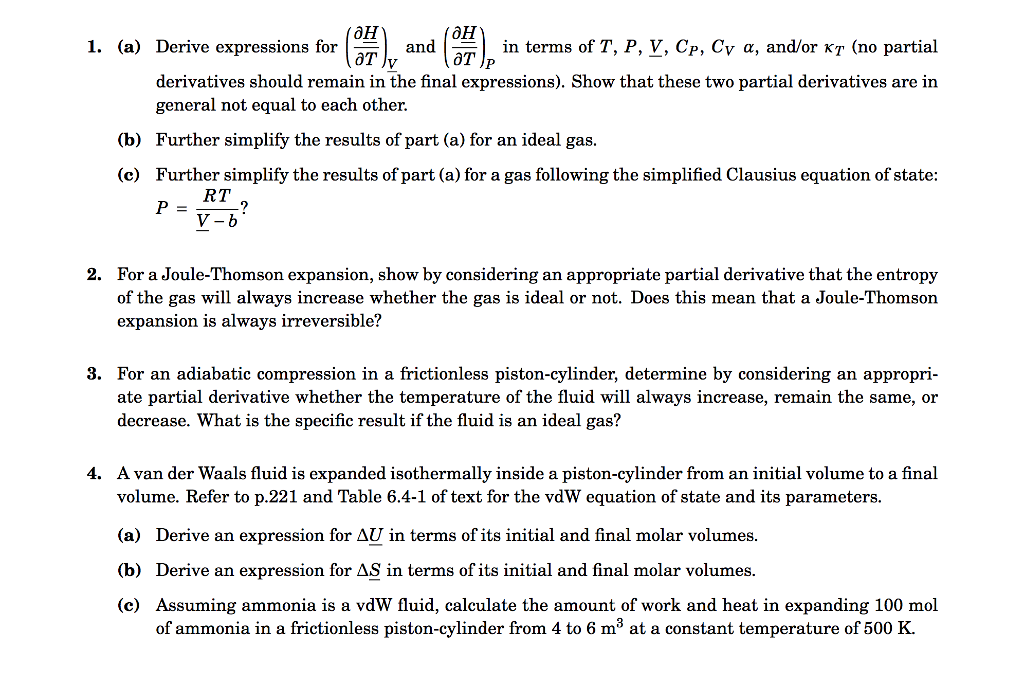 Solved 1. (a) Derive expressions for and in terms of T, P, | Chegg.com