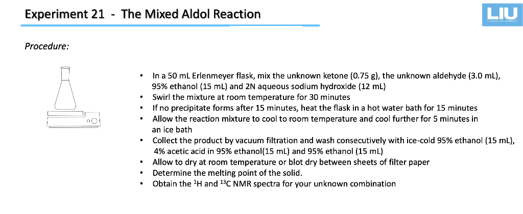 Solved Experiment 21 - The Mixed Aldol Reaction LIU | Chegg.com