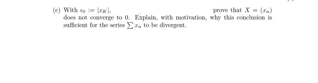 Solved Let X = (In) Be A Sequence Of Nonzero Real Numbers. | Chegg.com