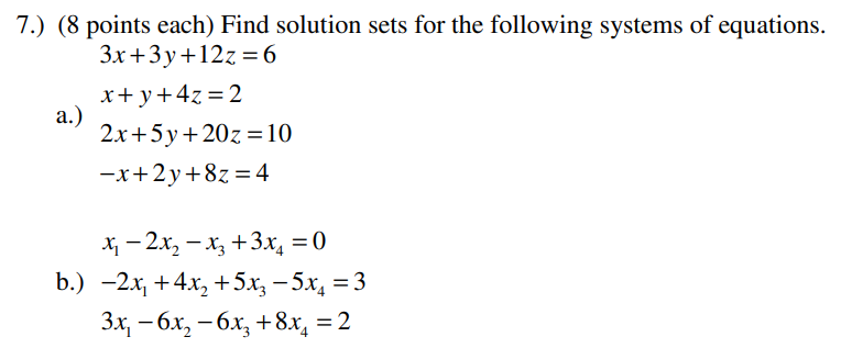 Solved 7.) (8 points each) Find solution sets for the | Chegg.com