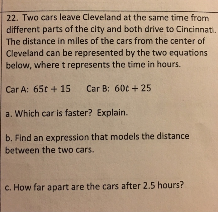 Solved 22. Two cars leave Cleveland at the same time from | Chegg.com