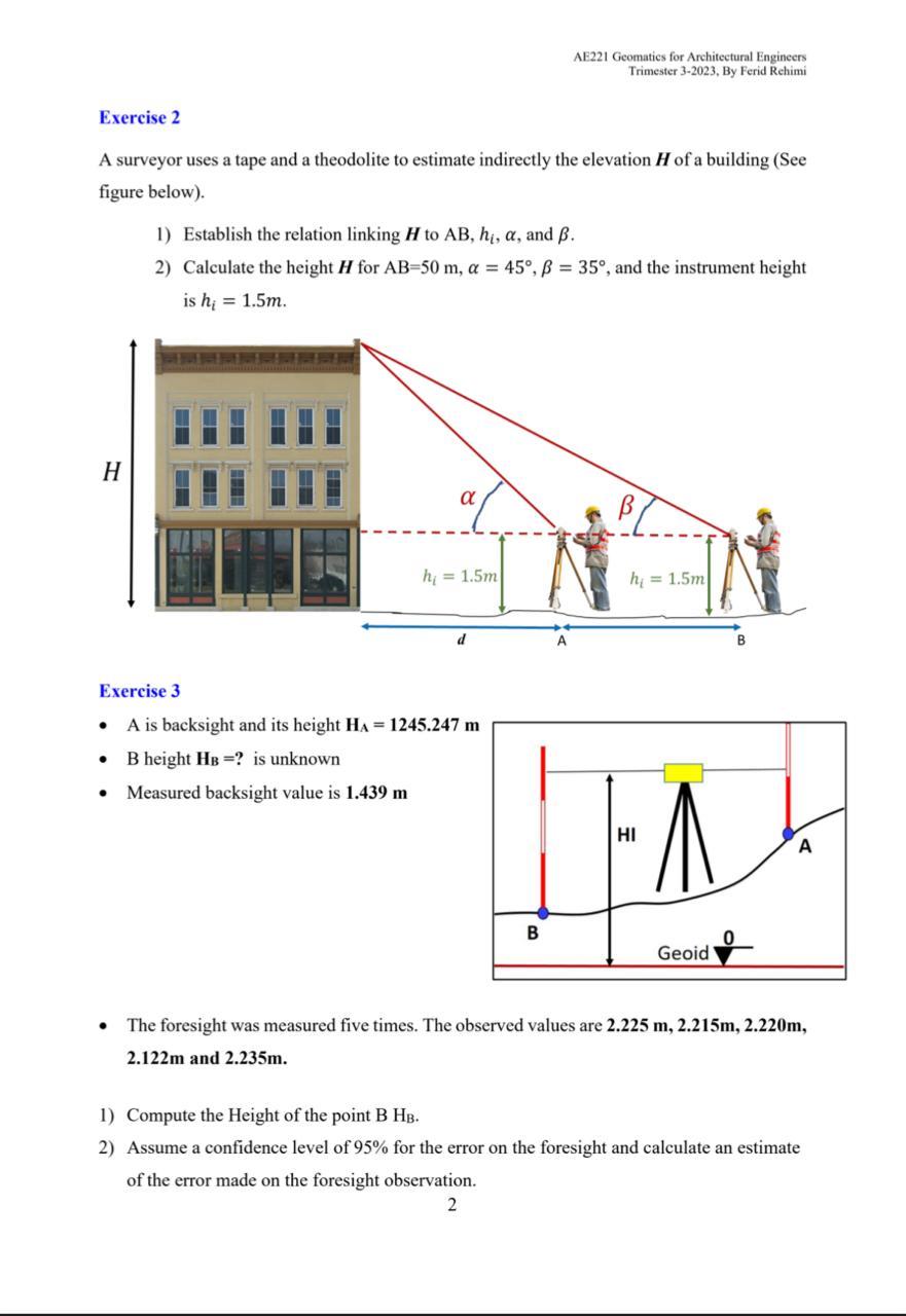 Solved A Surveyor Uses A Tape And A Theodolite To Estimate | Chegg.com