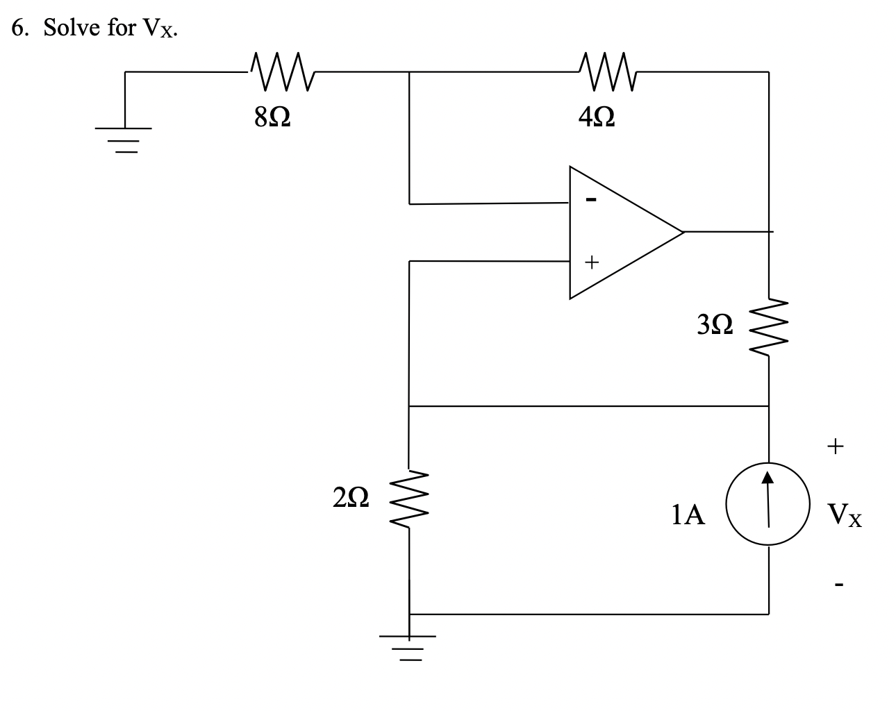 Solved 6. Solve for Vx. ΑΛΛ- ΛΛΑ 8Ω 4Ω + Λ 3Ω + 2Ω ΑΛΛ 1A | Chegg.com