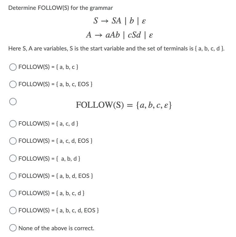 Solved Determine FOLLOW(S) For The Grammar S → SA | B | 8 A | Chegg.com