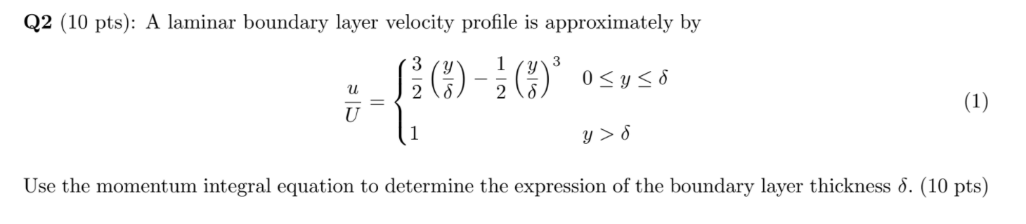 Solved Q2 (10 pts): A laminar boundary layer velocity | Chegg.com