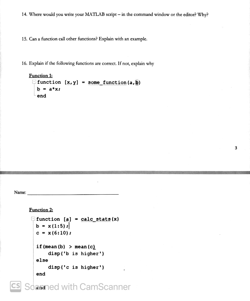 Solved 14. Where would you write your MATLAB script - in the | Chegg.com