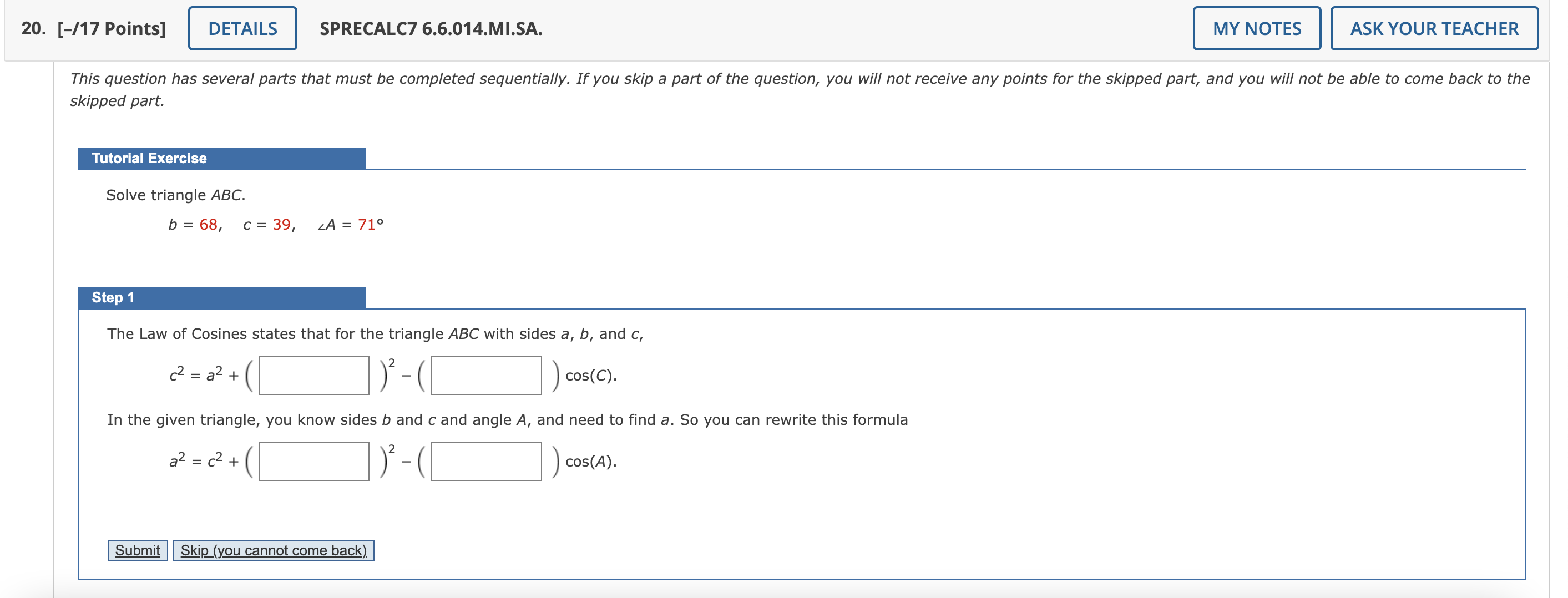 Solved Solve Triangle ABC.b = 68, C = 39, ∠A = 71° | Chegg.com