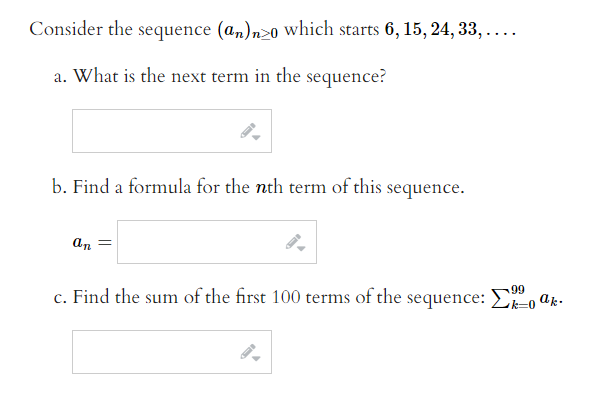 Solved Consider The Sequence (an)n>, Which Starts 6, 15, 24, | Chegg.com