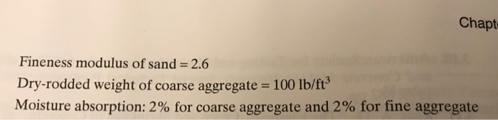 Solved 3.1. Design a concrete mix using the following data: | Chegg.com