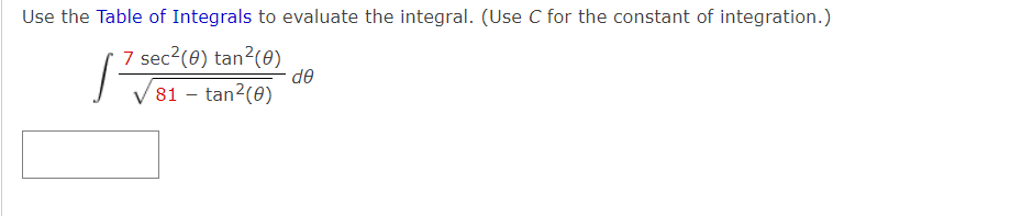 Solved Use the Table of Integrals to evaluate the integral. | Chegg.com
