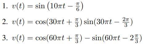 Solved : For each of the following sinusoidal waveforms, | Chegg.com