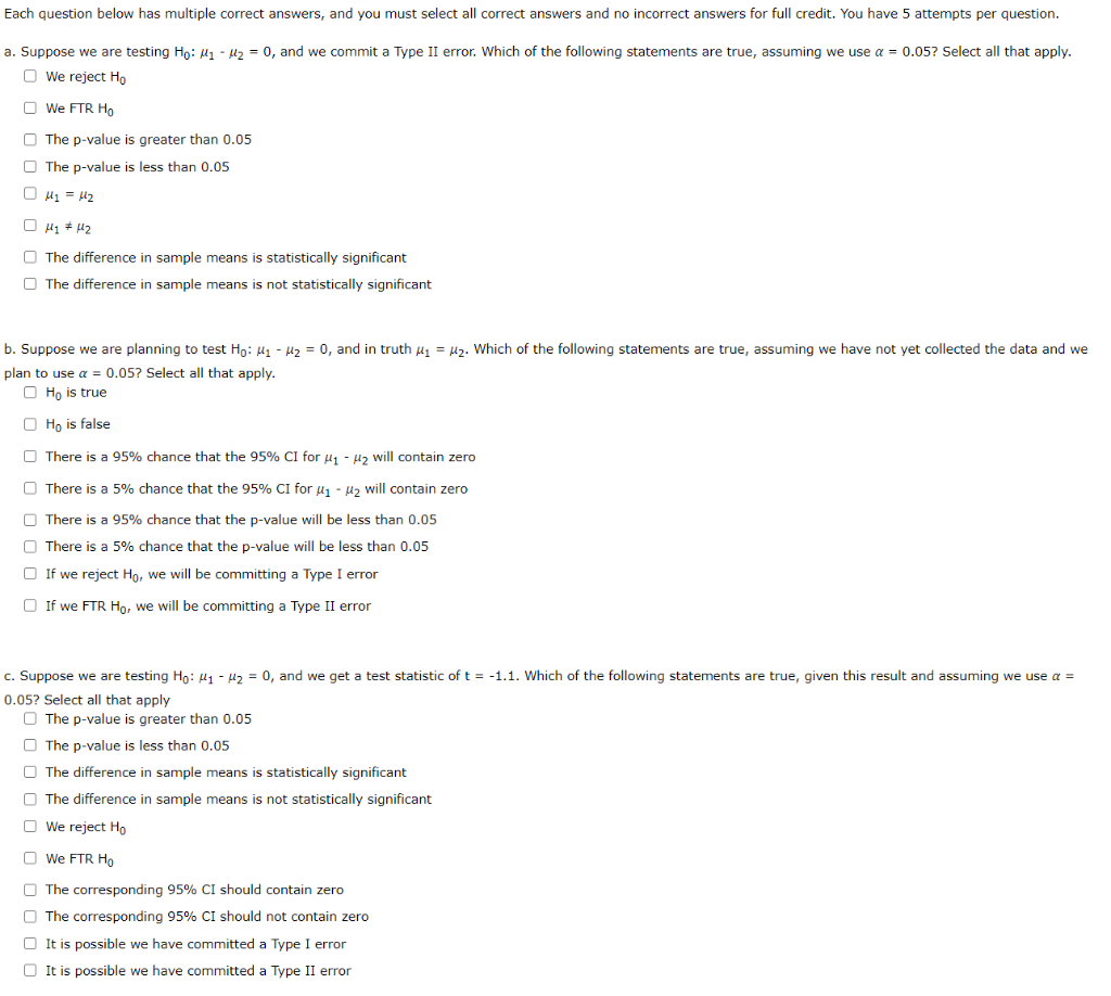 Solved Each question below has multiple correct answers, and | Chegg.com
