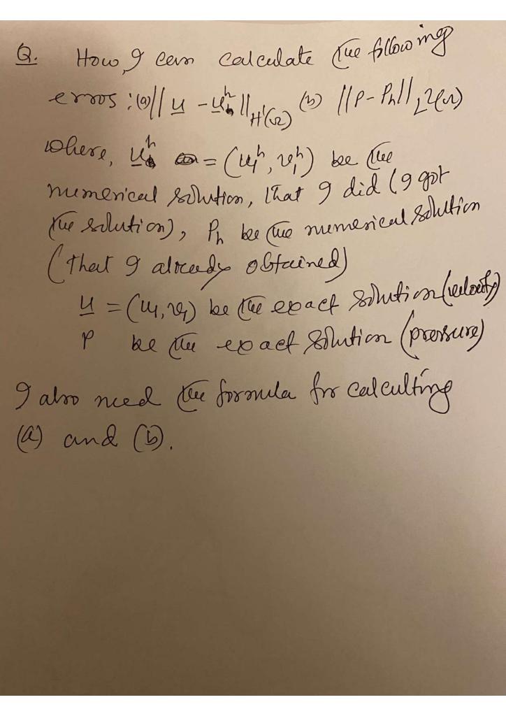 Q. How, cas calculate nue fillowing erros(a)
