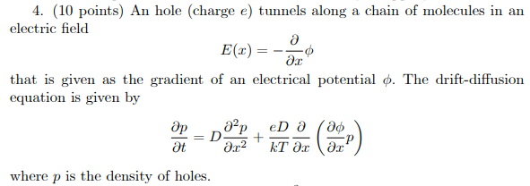 Solved 4. (10 points) An hole (charge e) tunnels along a | Chegg.com