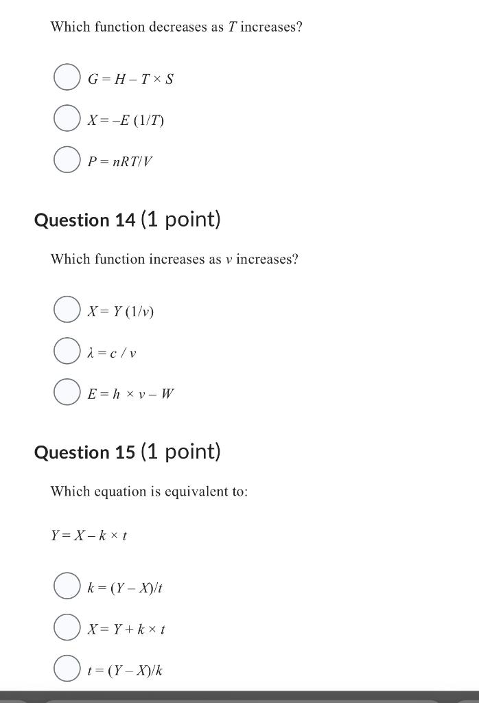 Solved Which function decreases as T increases? | Chegg.com