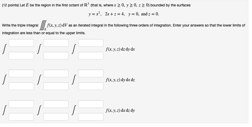 Solved Let E be the region in the first octant of R3 (that | Chegg.com