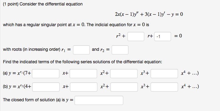 Solved (1 point) Consider the differential equation which | Chegg.com